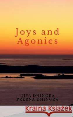 Joys and Agonies Prerna Dhingra 9798885460361
