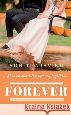 Forever Adhiti Aravind 9798885463065