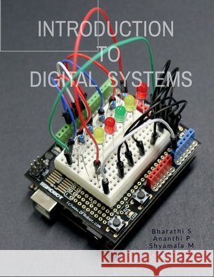 Introduction to Digital Systems Bharathi S 9798885463355