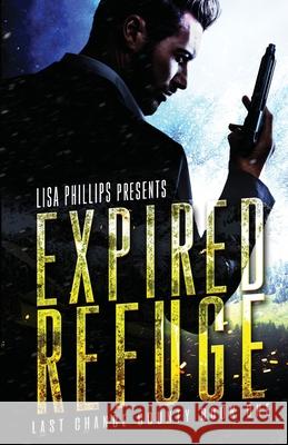 Expired Refuge Phillips Lisa Phillips 9798885520263