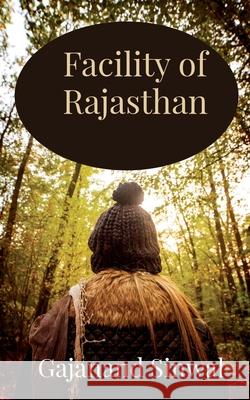 Facility of Rajasthan Gajanand Sinwal 9798885557177 Notion Press, Inc.