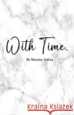 with time Martine Ashley   9798885677226