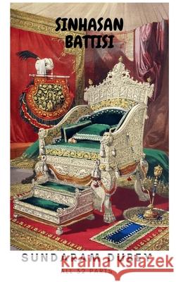 Sinhasan Battisi Sundaram Dubey 9798885690614 Notion Press