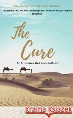 The Cure Sumeet Mathur 9798885691154