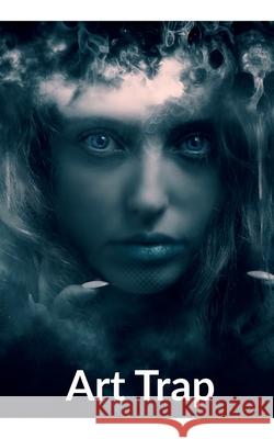 Art Trap Remya Rajkumar 9798885696791