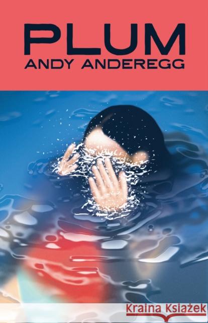 Plum Andy Anderegg 9798885740463