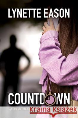 Countdown Lynette Eason 9798885791281