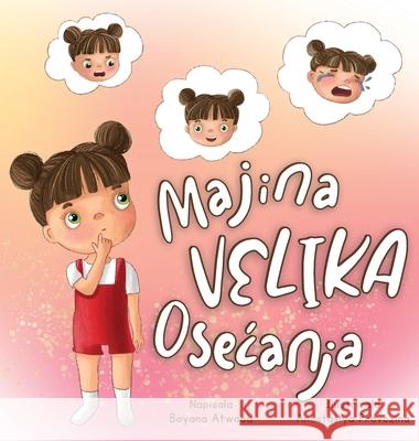 Majina Velika Osecanja Atwood Boyana Atwood 9798885870184