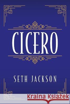 Cicero Seth Jackson 9798885903516