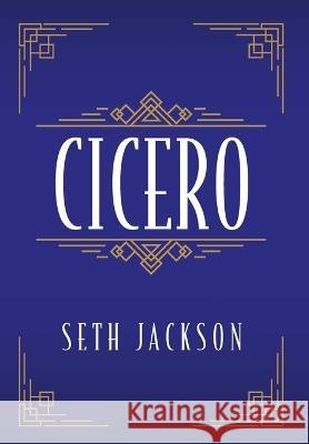 Cicero Jackson Seth Jackson 9798885903523