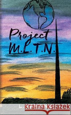 Project M.L.T.N. L Keating 9798885906012