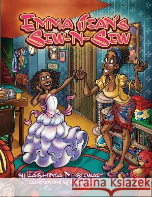 Emma Jean's Sew-N-Sew Lashonda M Stewart Jl Straw  9798885906050 Leebeau Book Publishing, LLC