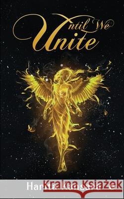 Until We Unite Harita Kansara 9798885916097