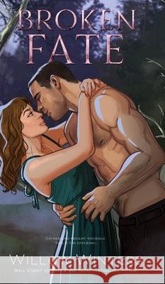 Broken Fate: Artist Rendition Willow Winters 9798885924665
