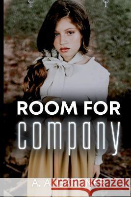 Room For Company A a Gardner   9798885979276 Story Share, Inc.