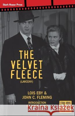 The Velvet Fleece Eby Lois Fleming C John Curtis Evans 9798886010312