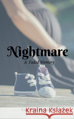 A Nightmare Gayathri Yellamula 9798886062373