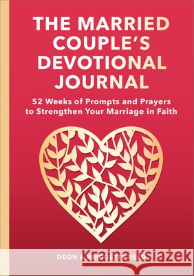 The Married Couple's Devotional Journal Bridgette Reed, Deon Reed 9798886089516