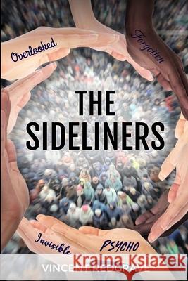 The Sideliners Vincent Redgrave   9798886276497 Primedia Elaunch LLC