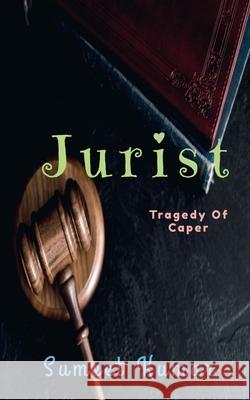 Jurist Sumeet Kumar 9798886290936 Notion Press, Inc.