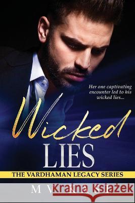 Wicked Lies M V Kasi 9798886293913 Notion Press