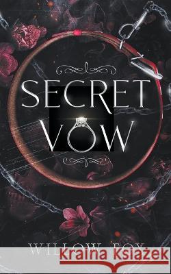 Secret Vow Willow Fox   9798886371420 Slow Burn Publishing