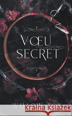 Voeu Secret Willow Fox   9798886371505 Slow Burn Publishing