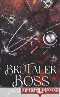 Brutaler Boss Willow Fox   9798886371581 Slow Burn Publishing