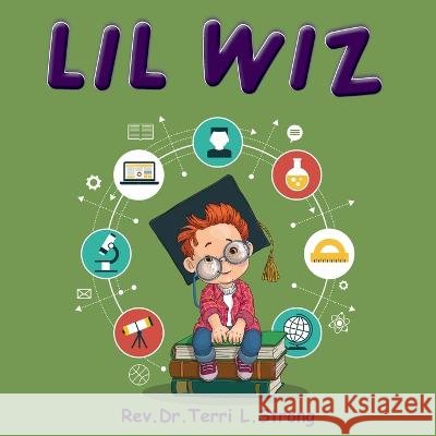Lil' Wiz REV Dr Terri Strong   9798886407853