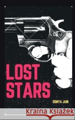 Lost Stars Somya Jain 9798886413502