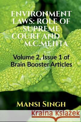 Environment Laws Mansi Singh 9798886418972