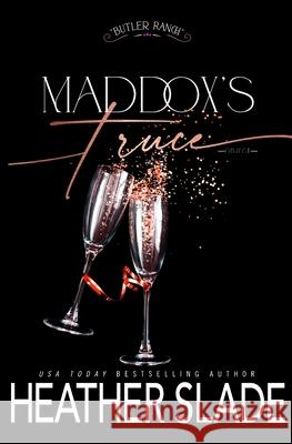 Maddox's Truce Heather Slade 9798886491609