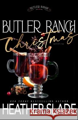 Butler Ranch Christmas Heather Slade 9798886492057