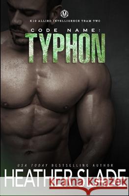 Code Name: Typhon Heather Slade 9798886492262