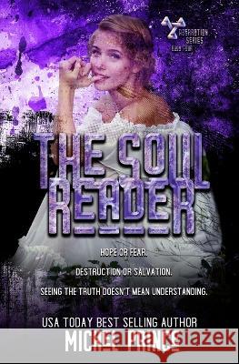 The Soul Reader Michel Prince   9798886531008 Fire & Ice Young Adult Books