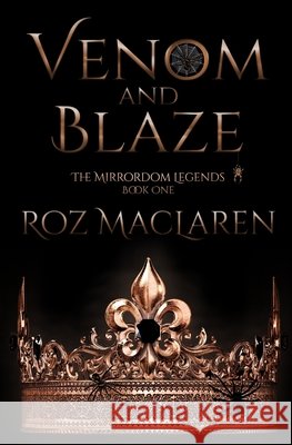 Venom & Blaze Roz MacLaren 9798886532517