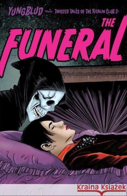 YUNGBLUD: The Funeral Ryan O'Sullivan 9798886560251 Z2 Comics