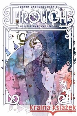 David Dastmalchian's Through David Dastmalchian 9798886561517