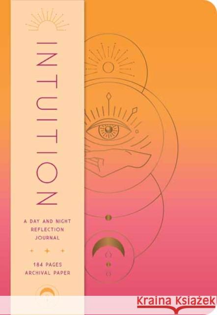 Intuition: A Day and Night Reflection Journal Insight Editions 9798886632231