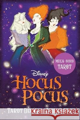 Mega-Sized Tarot: Hocus Pocus Tarot Deck and Guidebook Schafer, Tori, Dread, Siegel, Minerva 9798886633481 Insight Editions