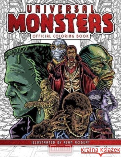 Universal Monsters: The Official Coloring Book  9798886634150 Insight Editions