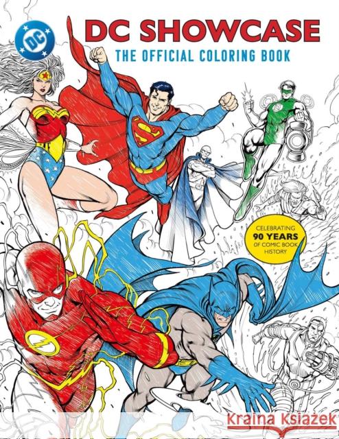 DC Showcase: The Official Coloring Book Insight Editions 9798886635737