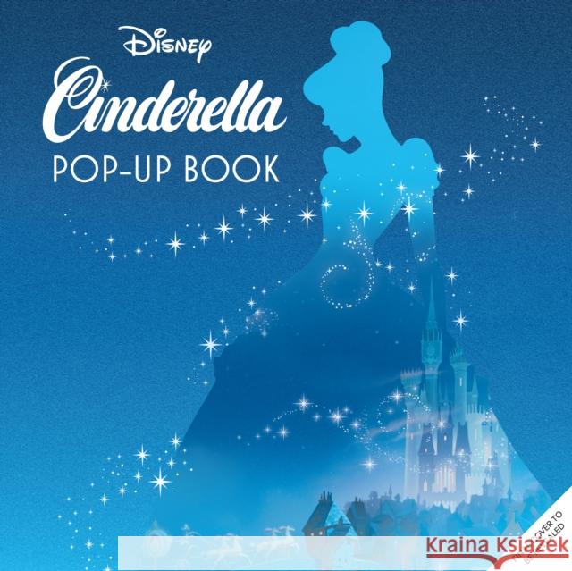 Disney: Cinderella Pop-Up Book Matthew Reinhart 9798886636185 Insight Editions