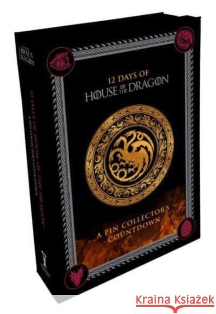 12 Days of House of the Dragon: A Pin Collector's Countdown Insight Editions 9798886636772 Insight Editions