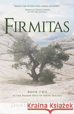 Firmitas Danuta Pfeiffer   9798886790153 Luminare Press