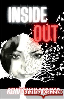 Inside Out Renu Singh 9798886840933