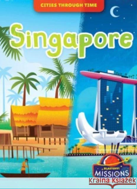 Singapore Rebecca Sabelko 9798886870039 Bellwether Media