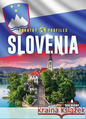 Slovenia Golriz Golkar 9798886871487 Bellwether Media