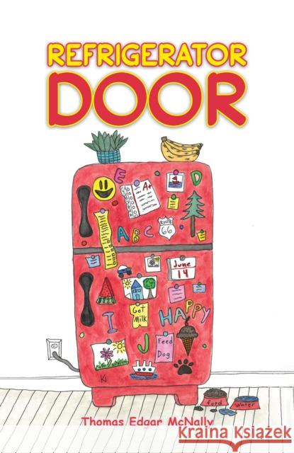 Refrigerator Door Thomas Edgar McNally 9798886937039