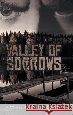Valley of Sorrows Nathalie L'h Goldston   9798887032009
